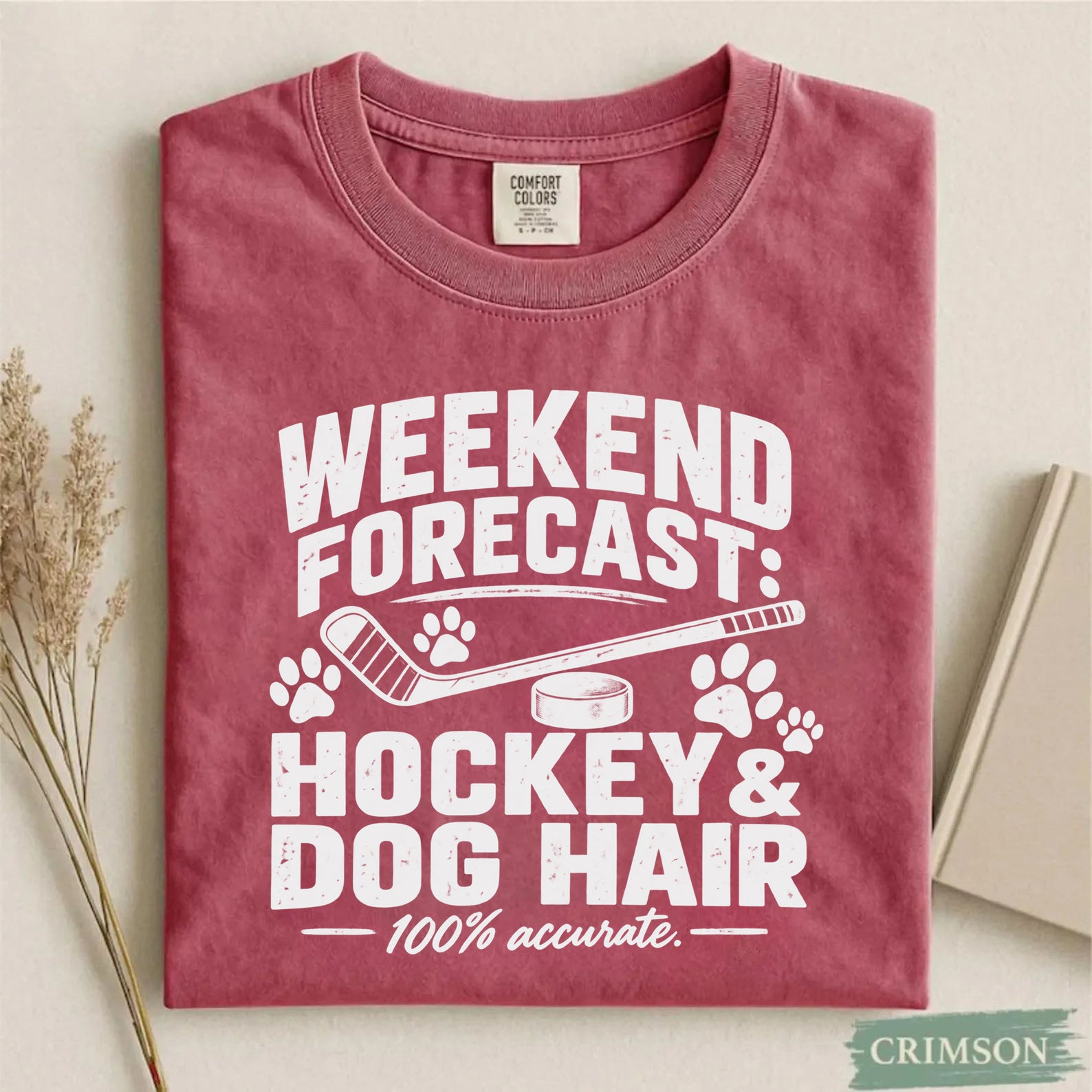 Comfort Colors Weekend Forecast: Hockey & Dog Hair – Funny Hockey T-Shirt