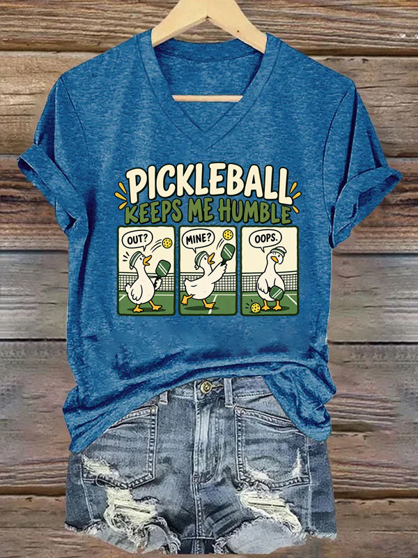 Pickleball Keeps Me Humble,Funny Goose V-Neck T-Shirt