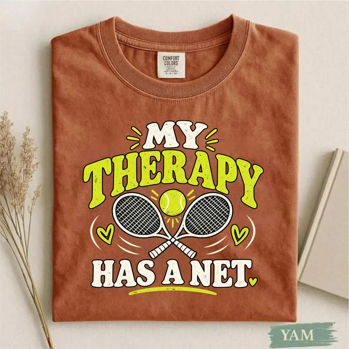 Comfort Colors My Therapy Has a Net Funny Tennis T-Shirt