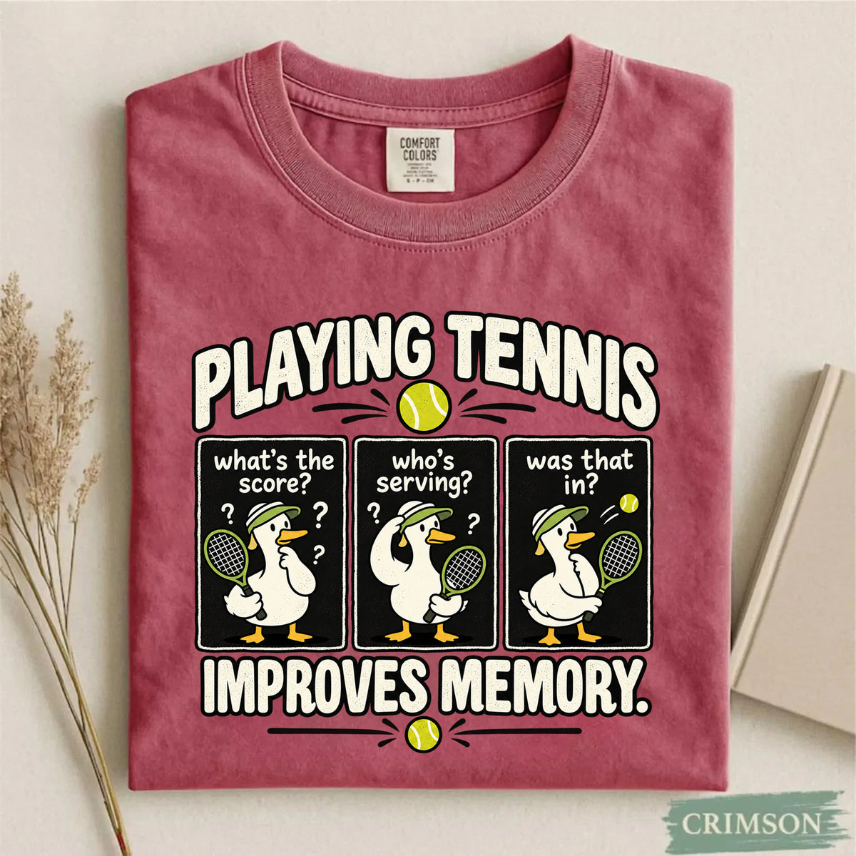 Comfort Colors Funny Playing Tennis Improves Memory T-Shirt