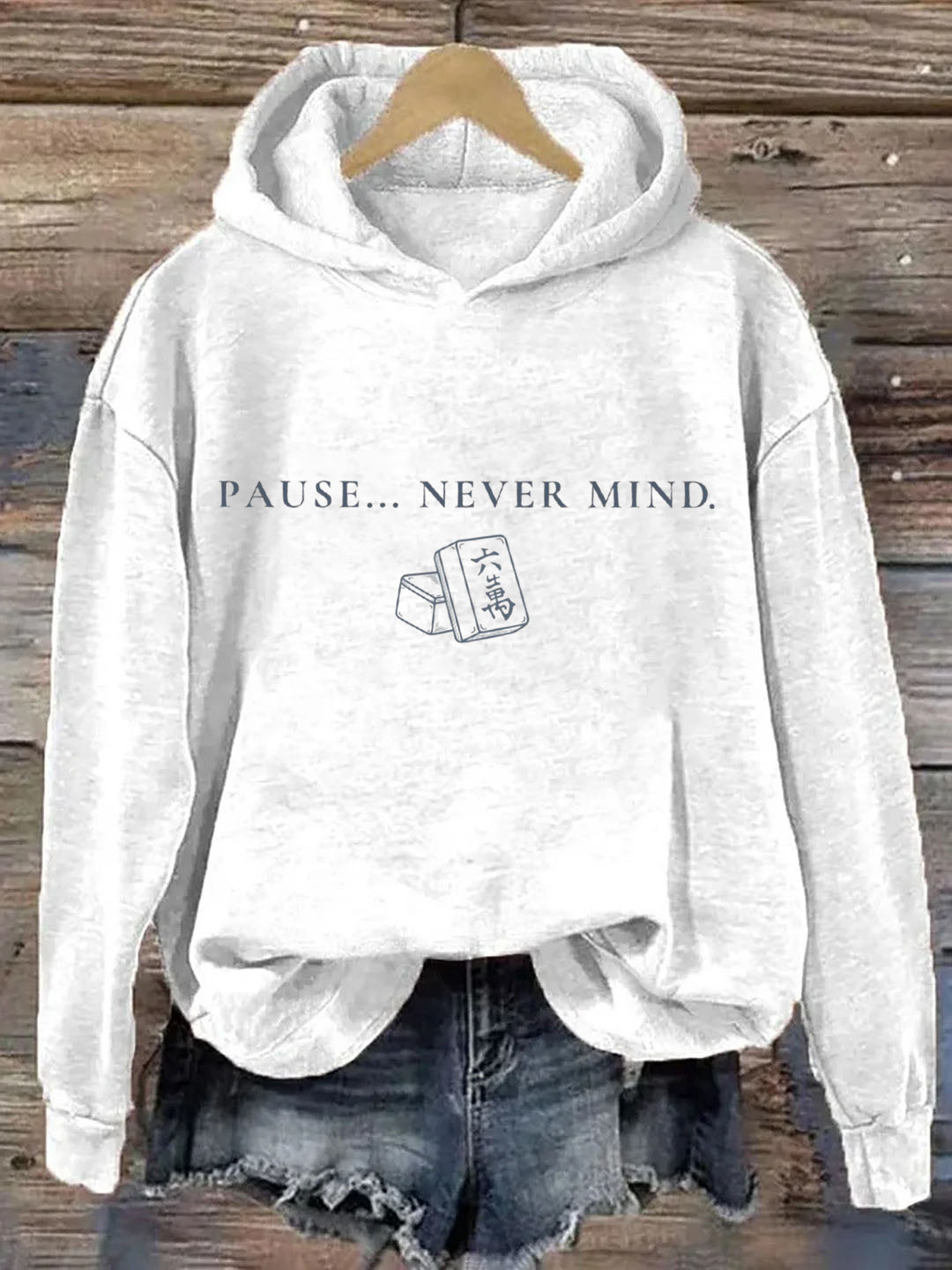 Pause... Never Mind Mahjong Hoodie