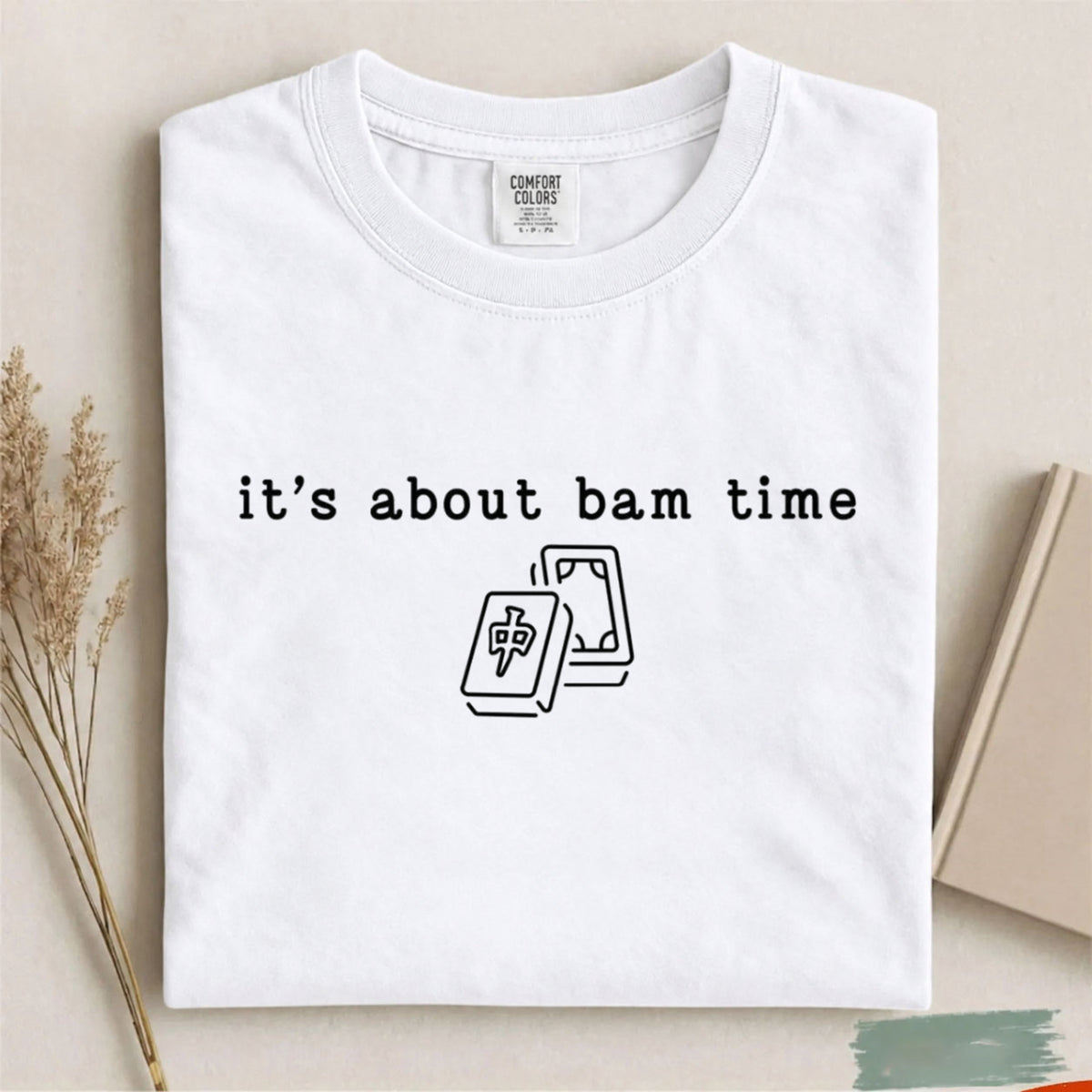 Comfort Colors It's About Bam Time Mahjong T-Shirt