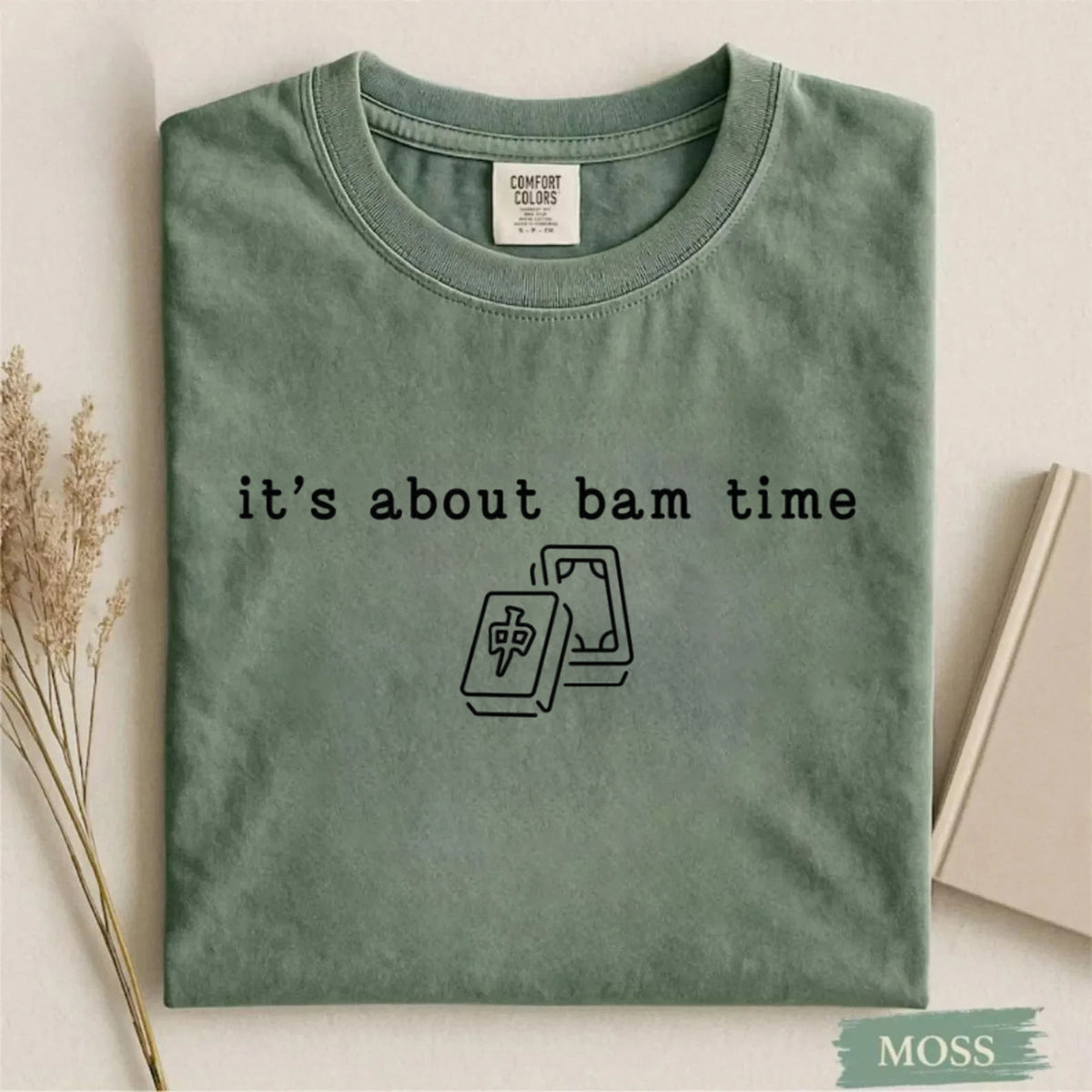 Comfort Colors It's About Bam Time Mahjong T-Shirt