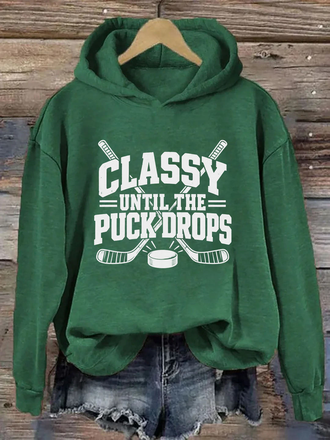Classy Until the Puck Drops,Vintage-Style Hockey Hoodie