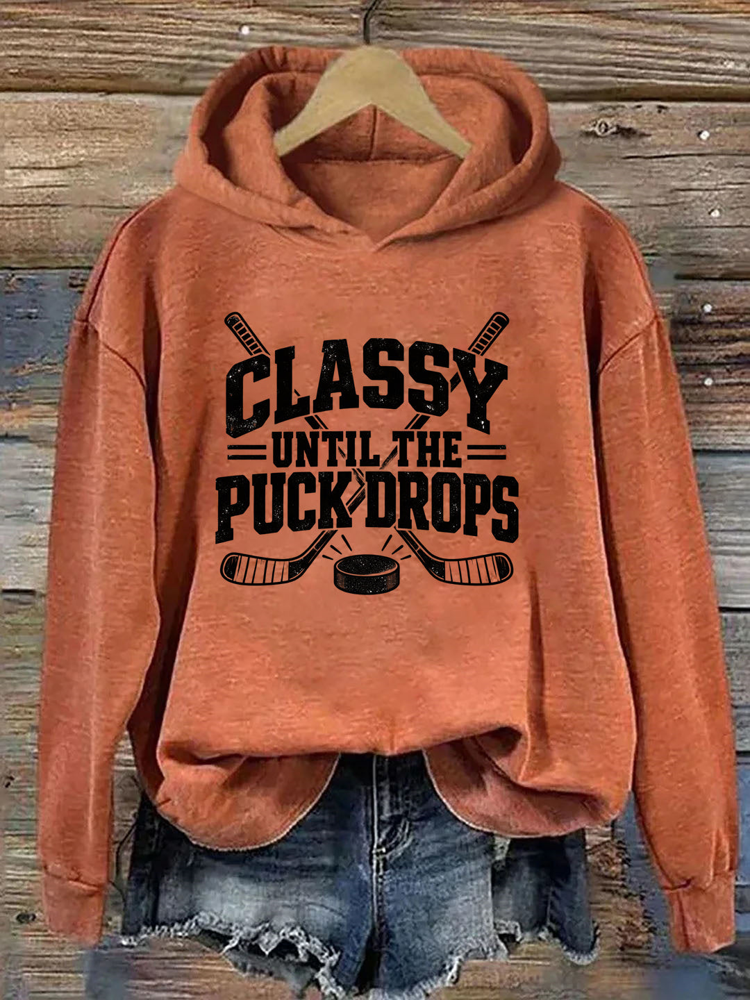 Classy Until the Puck Drops,Vintage-Style Hockey Hoodie