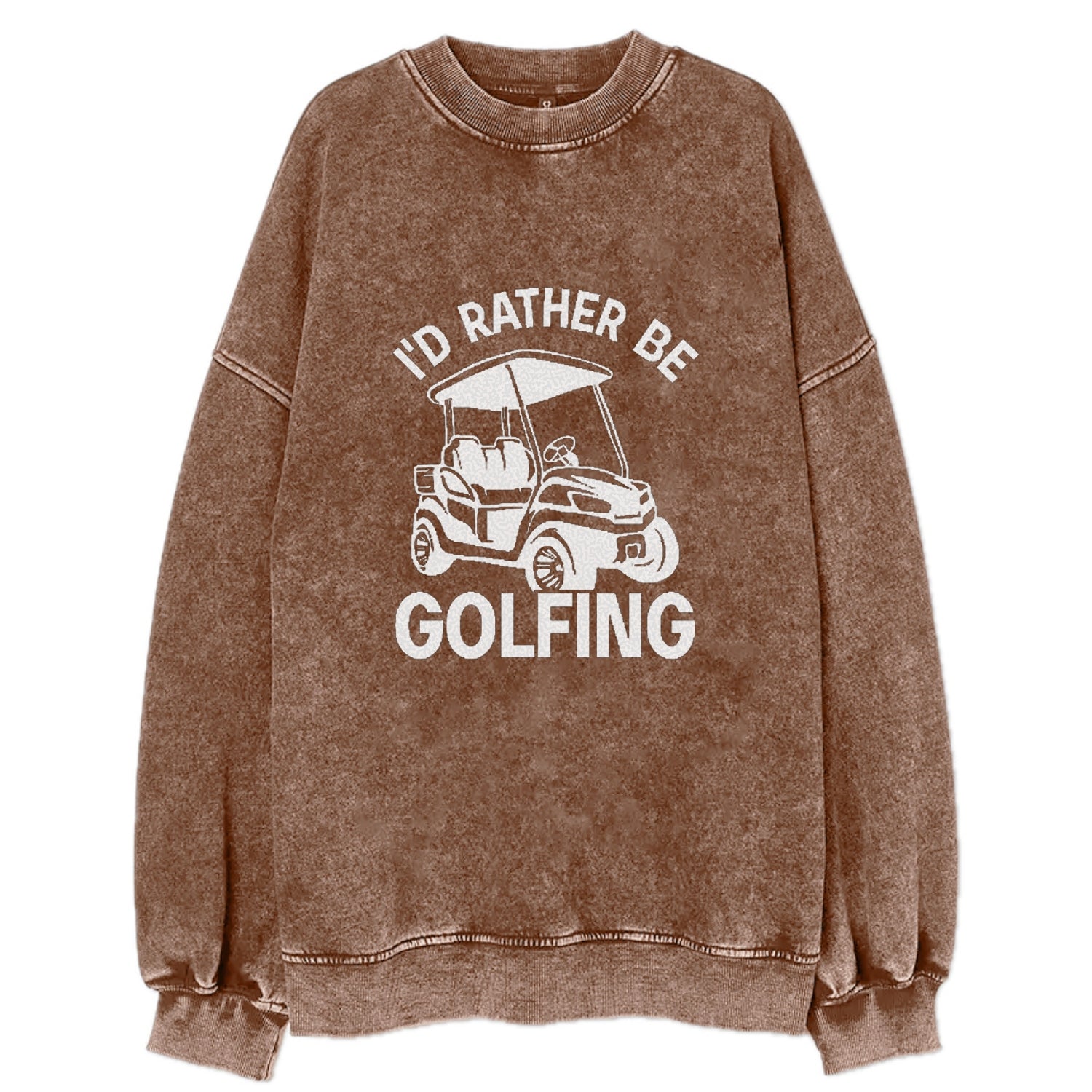 I'd Rather Be Golfing Vintage Sweatshirt
