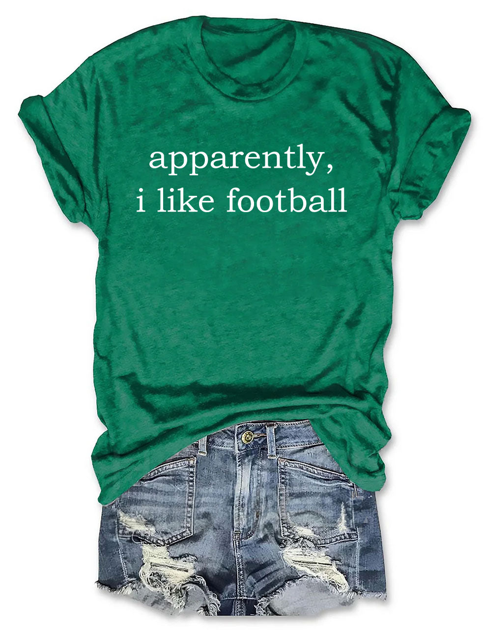 Apparently, I Like Football T-shirt