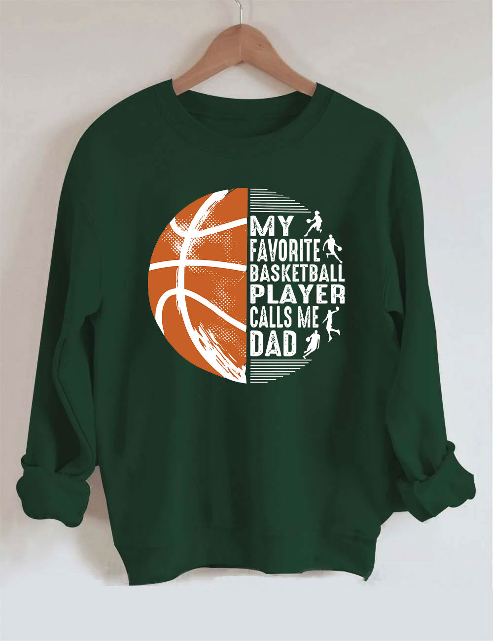 My Favorite Basketball Player Call Me Dad Funny Basketball Sweatshirt