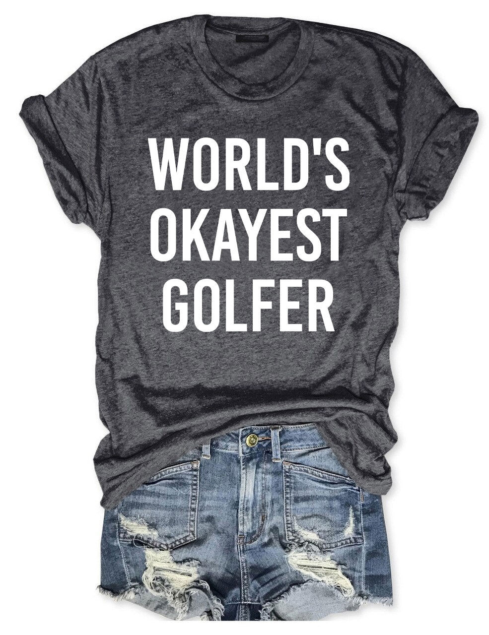 World's Okayest Golfer T-shirt