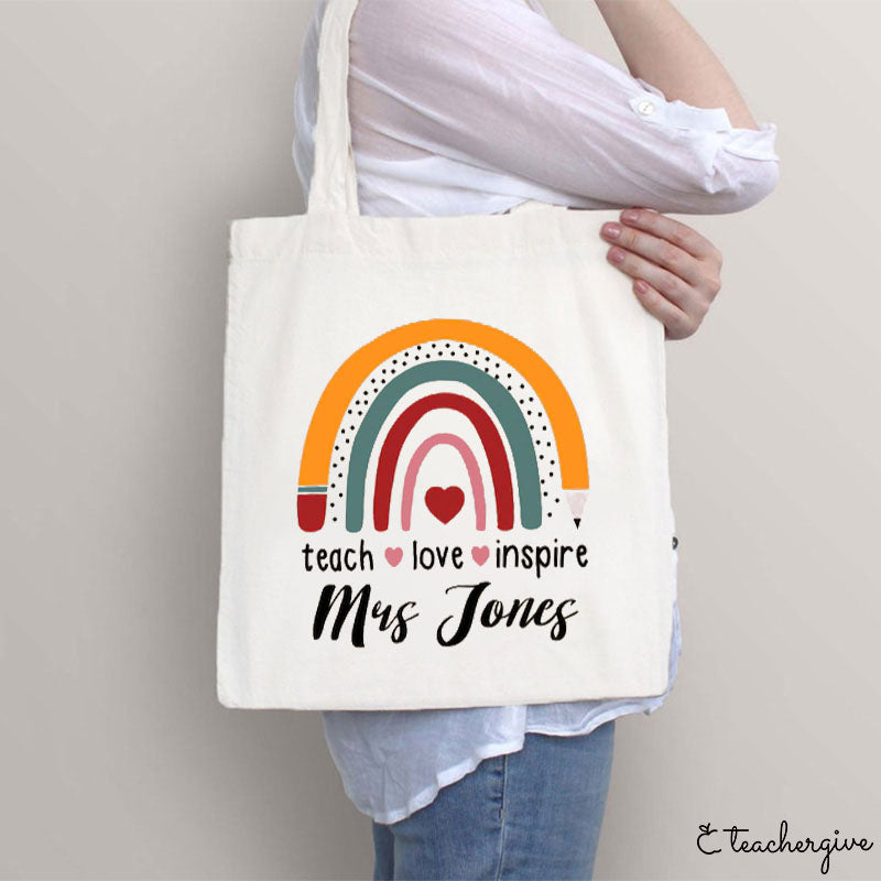 Custom Name Teach Love Inspire Teacher Tote Bag