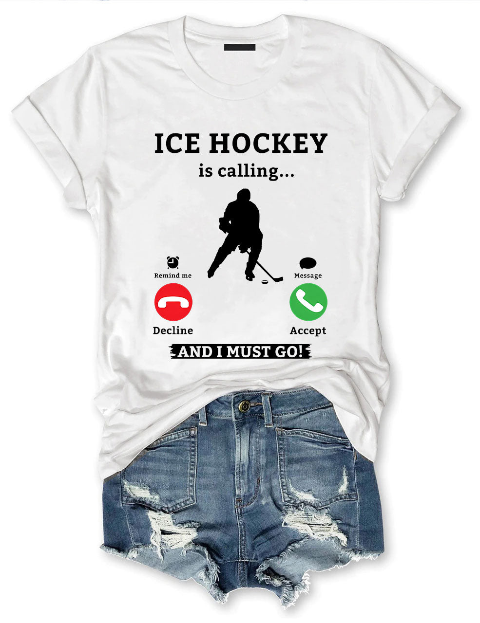 Ice Hockey Is Calling Phone T-shirt