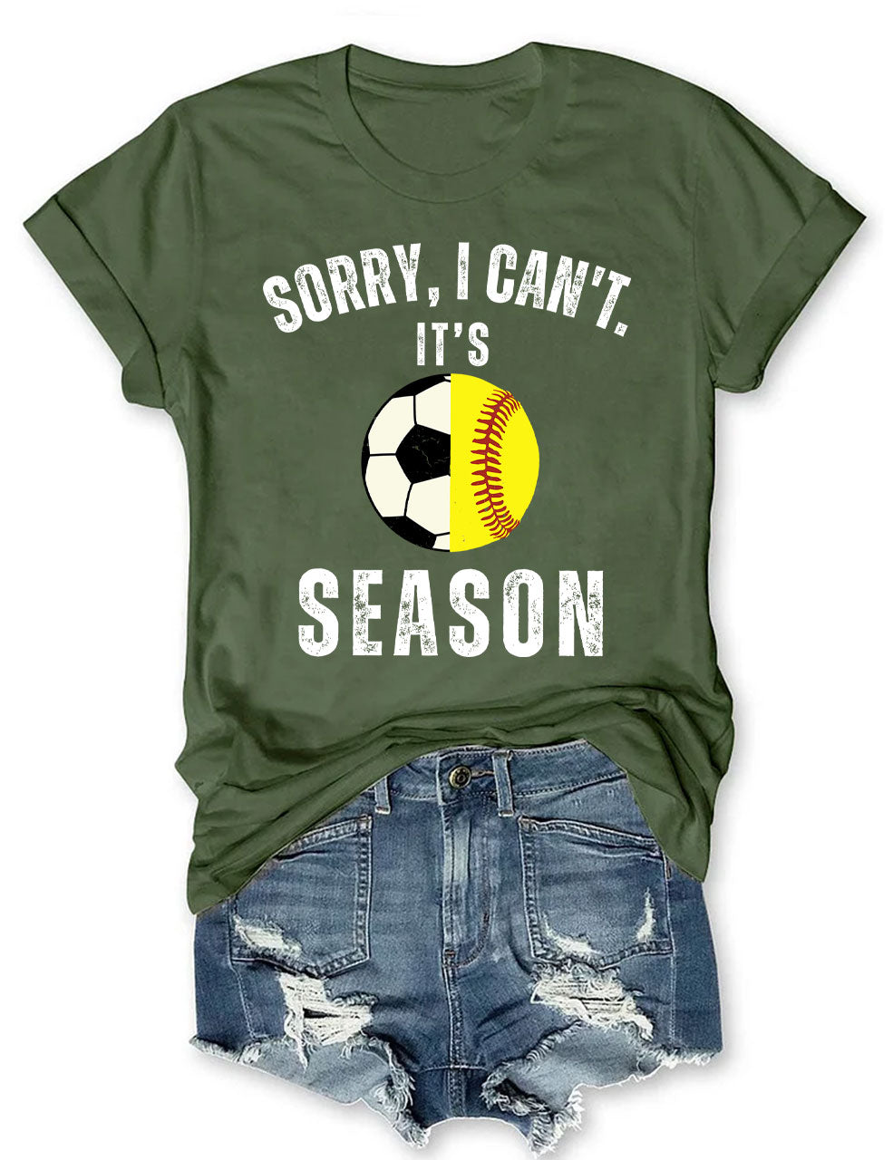 Sorry I can't It's Soccer and Softball Season T-shirt