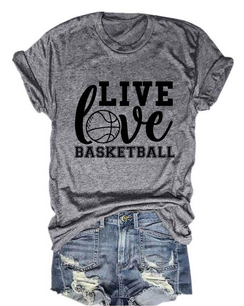 Live Love Basketball T-Shirt