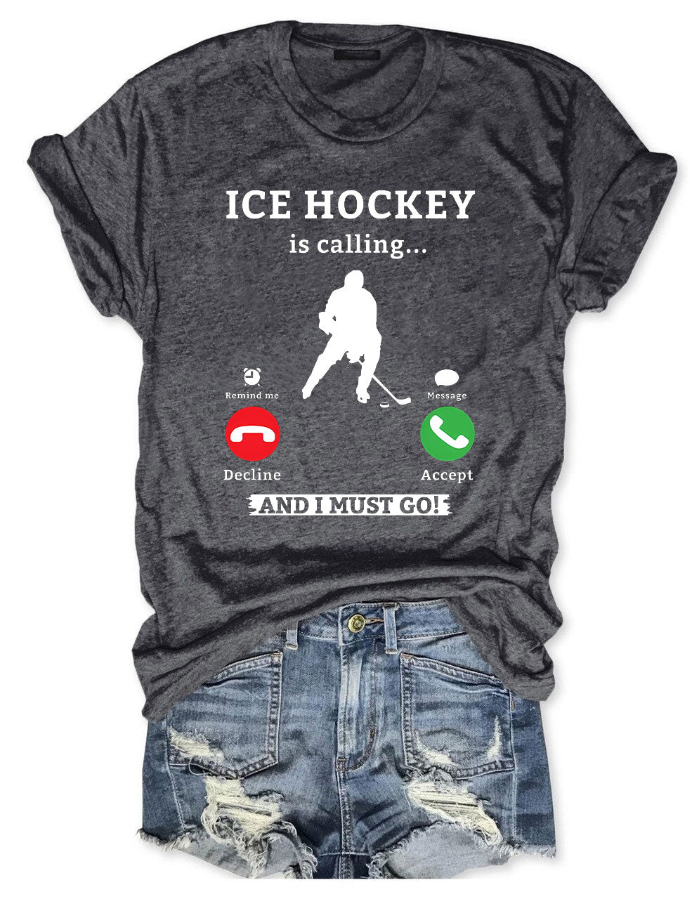 Ice Hockey Is Calling Phone T-shirt