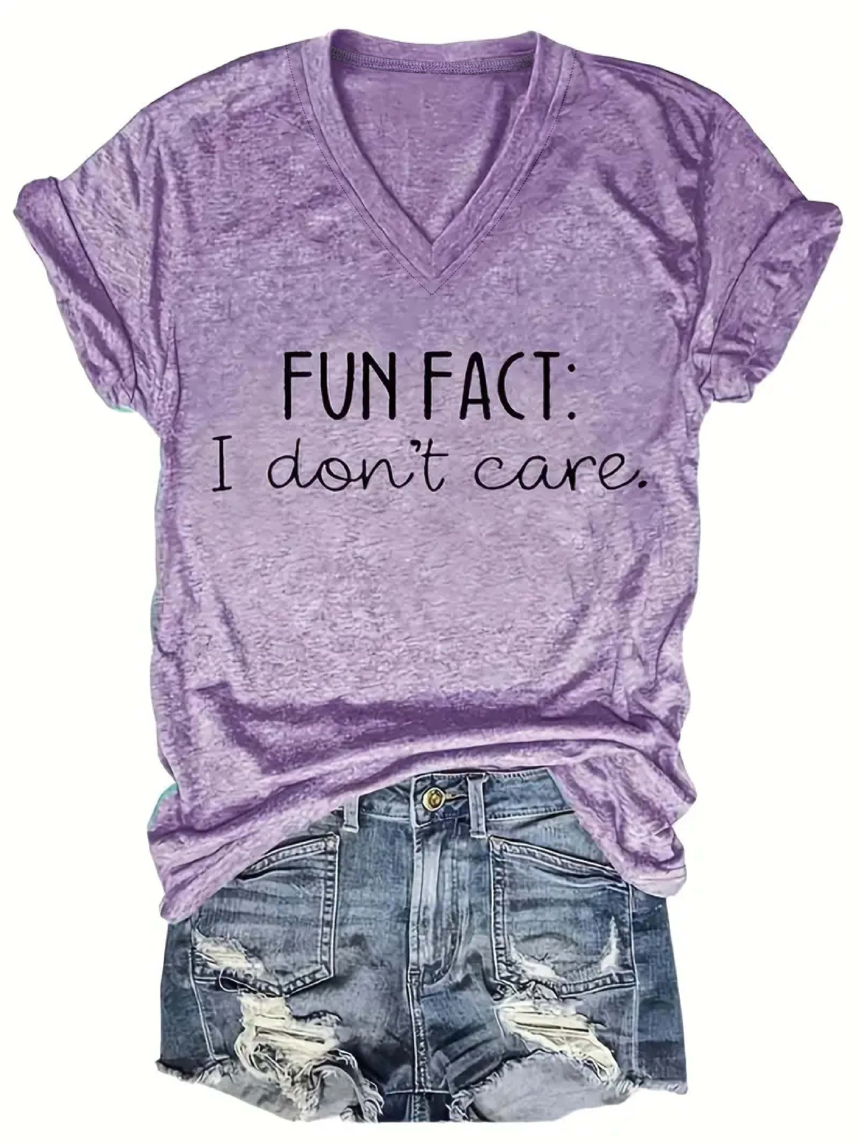 Fun Fact I Dowt Care V-Neck T-Shirt