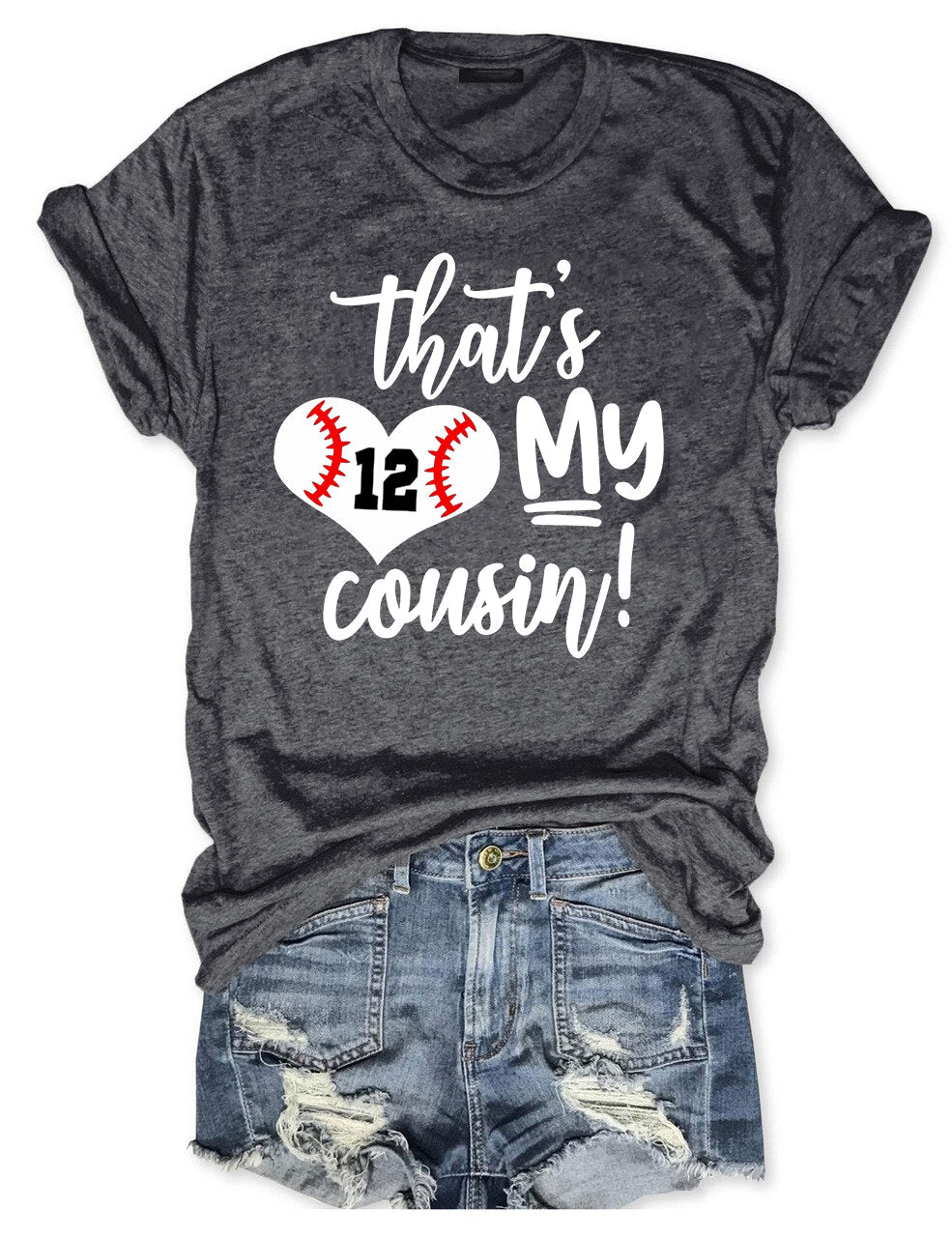 That's My Cousin Custom Number Baseball T-shirt