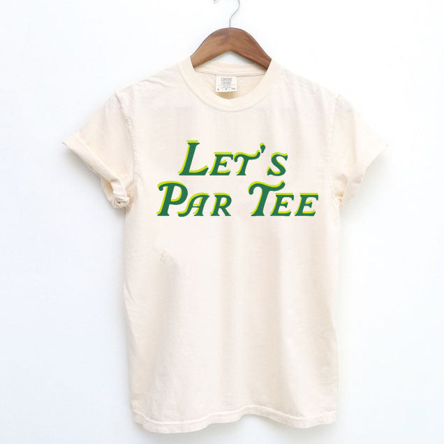 Let's Par Tee Golf  T-Shirt