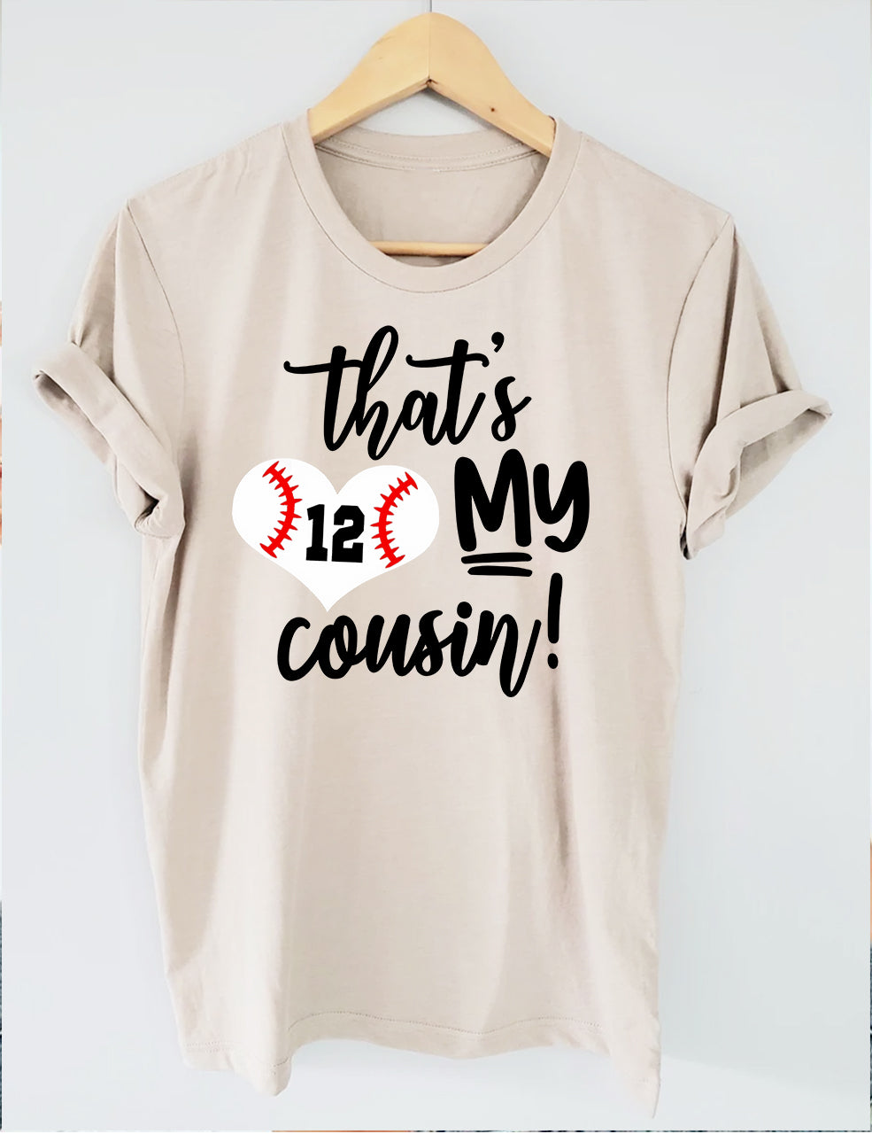 That's My Cousin Custom Number Baseball T-shirt