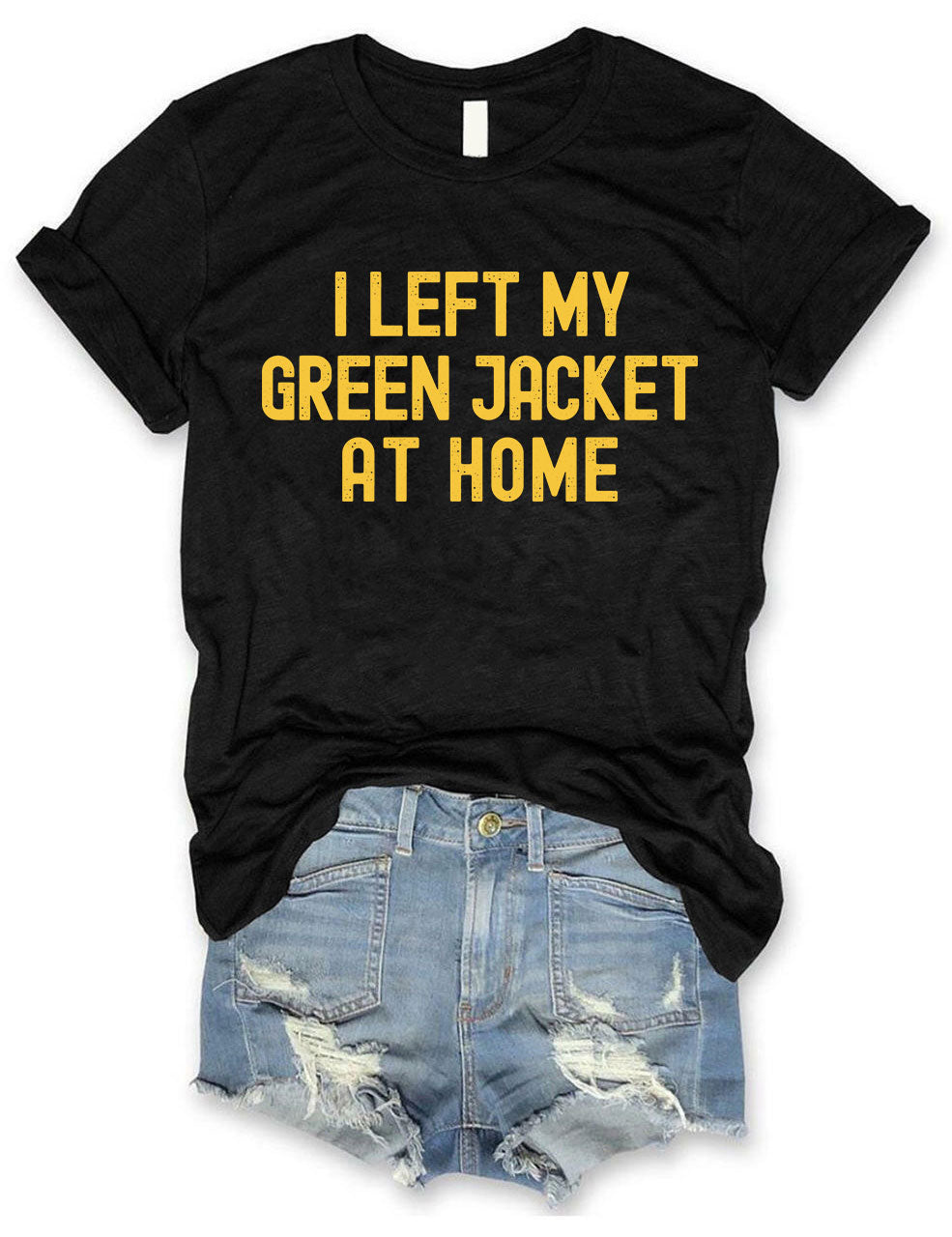 I Left My Green Jacket At Home Augustar Golf T-shirt