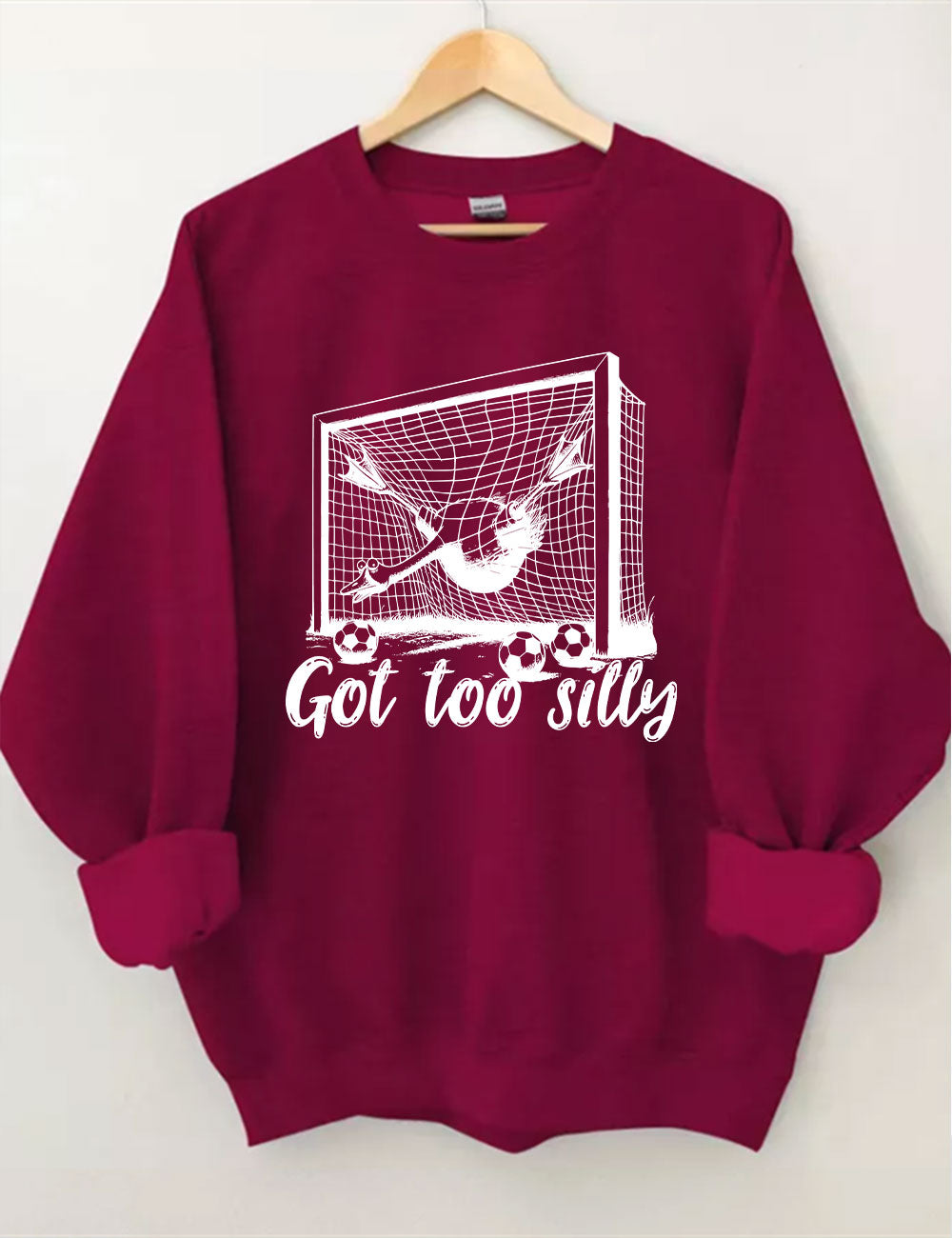Got Too Silly Goose Funny Football Sweatshirt