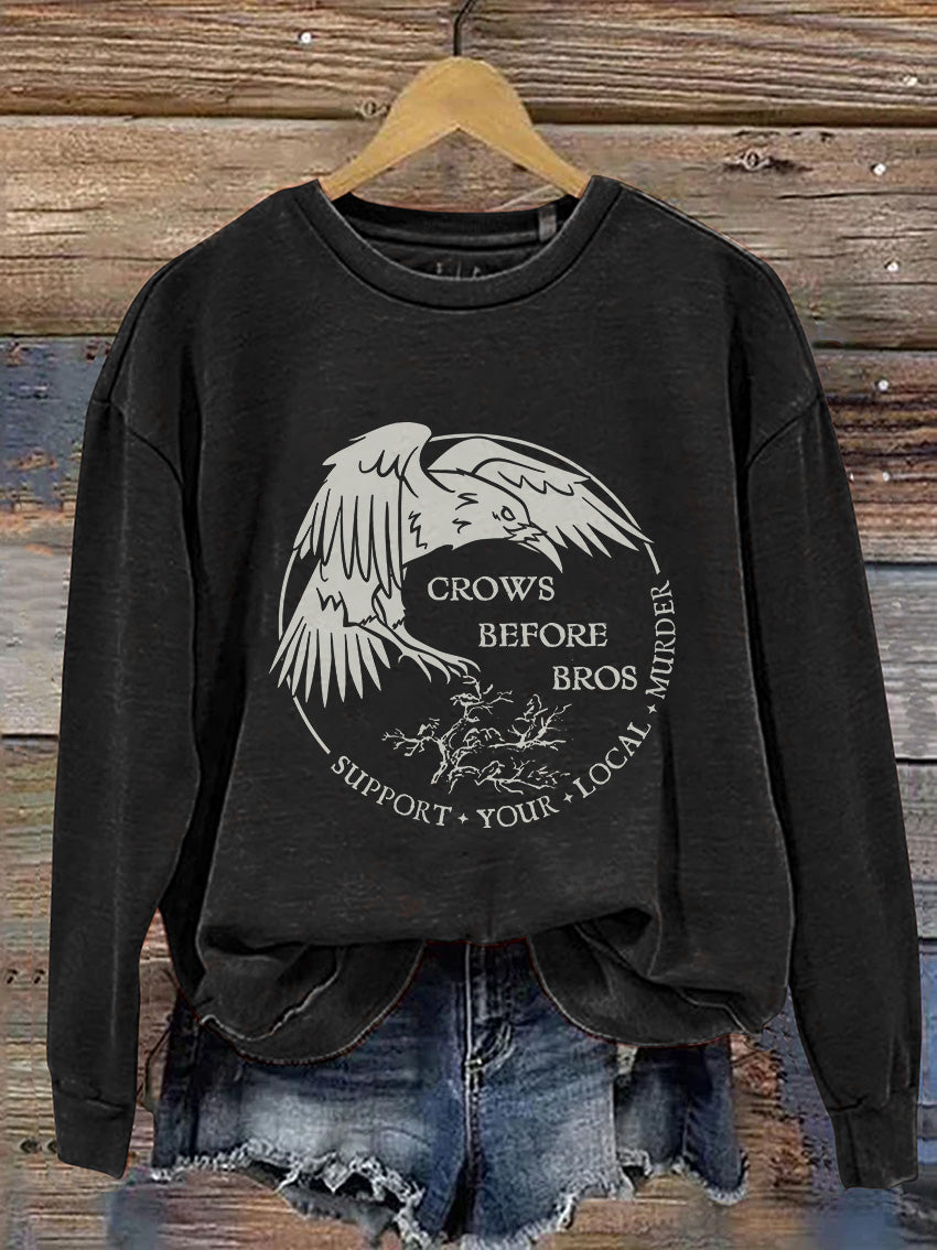 Funny Crows Before Bros Casual Print Sweatshirt