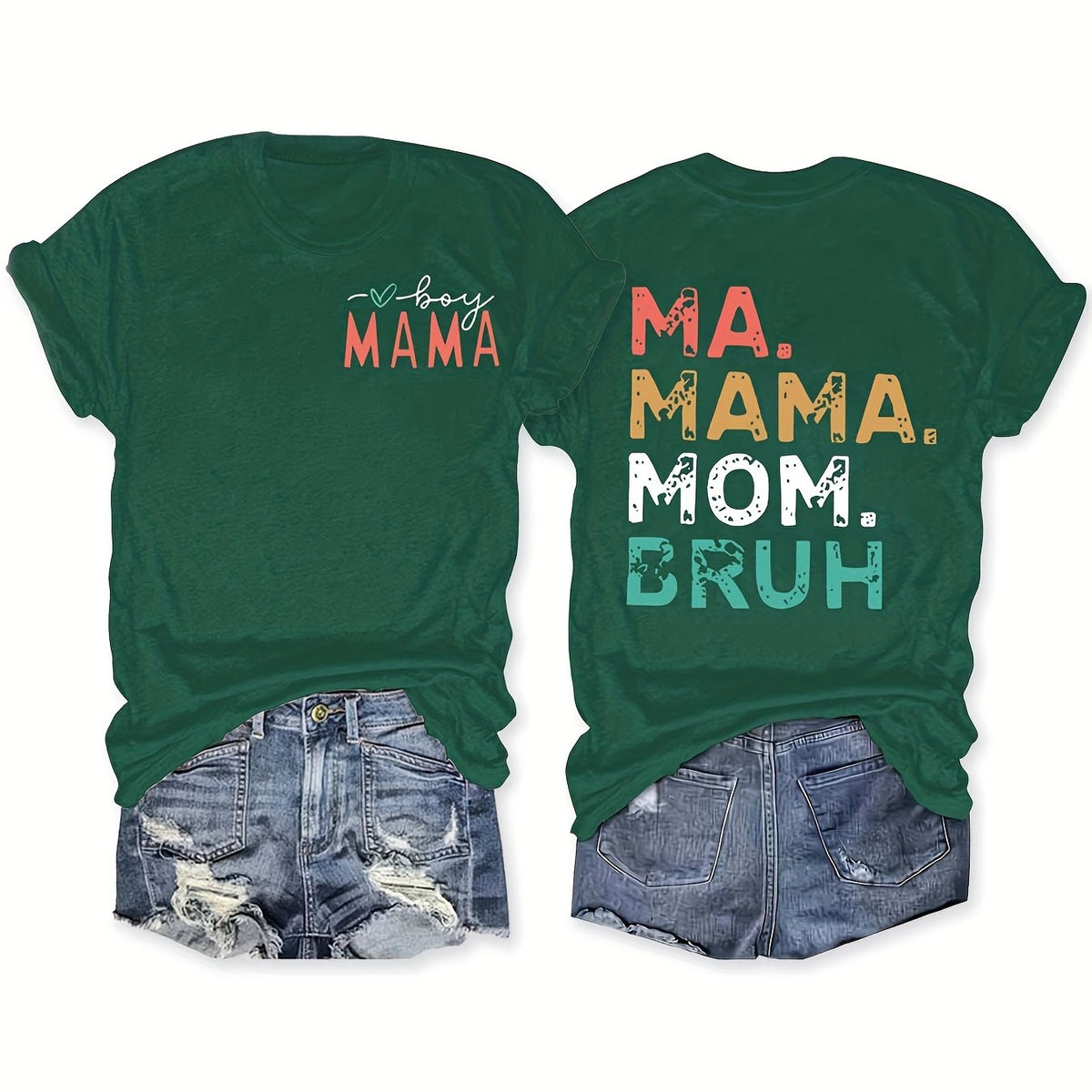 MA.MAMA.MOM.BRUH T-Shirt