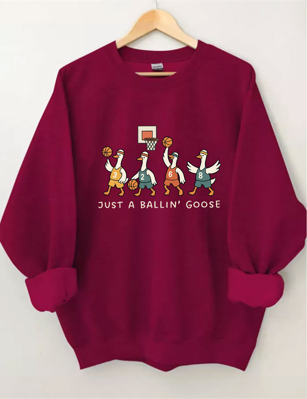 Just a Ballin' Goose Basketball Sweatshirt