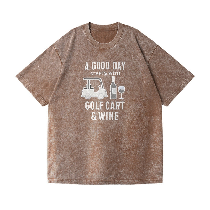 A Good Day Starts With Golf Cart & Wine Vintage T-shirt