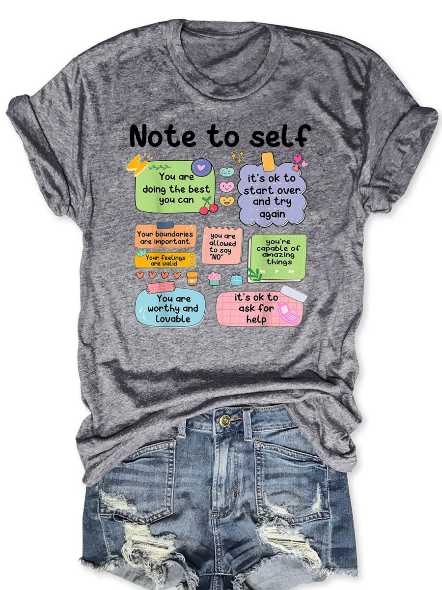 Note To Self T-shirt