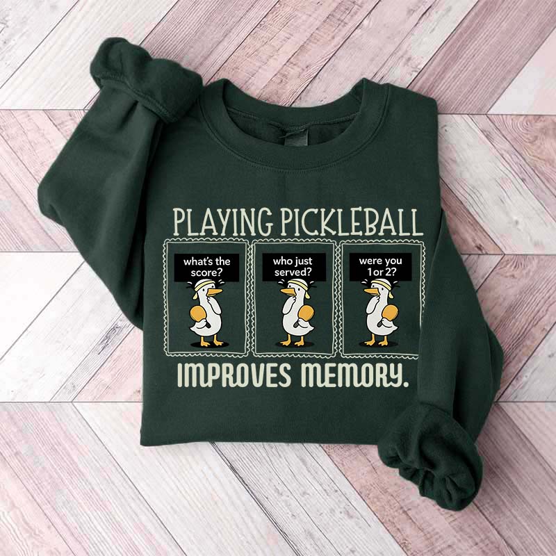 Cute Playing Pickleball Improves Memory Sweatshirt