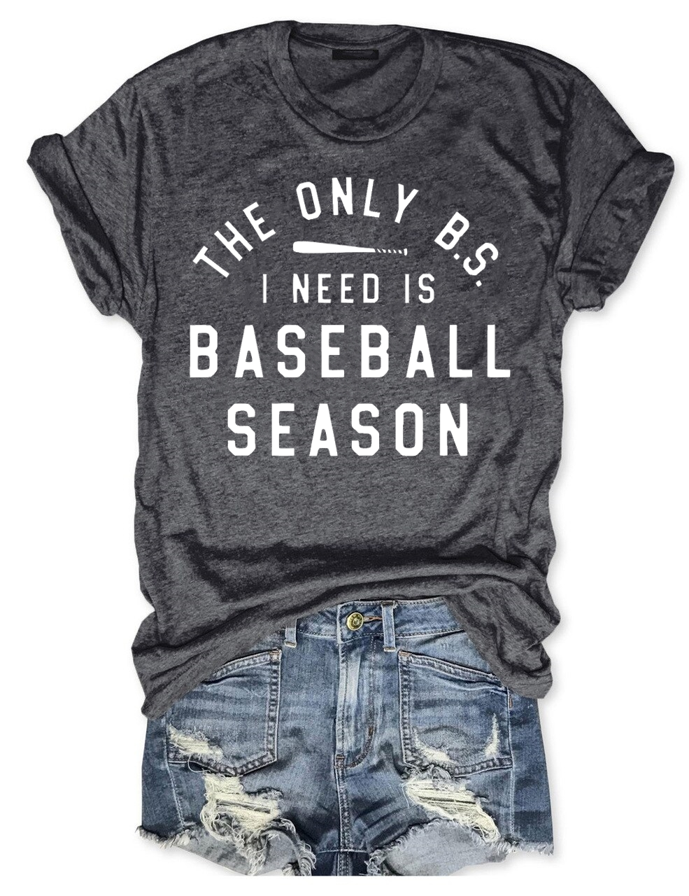 The Only BS I need is Baseball Season T-Shirt