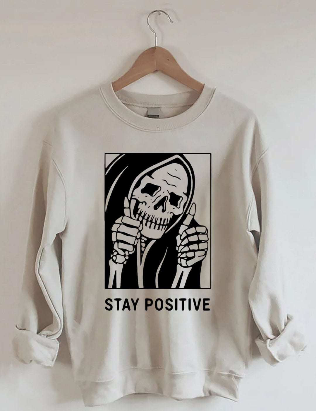 Skull Stay Positive Sweatshirt