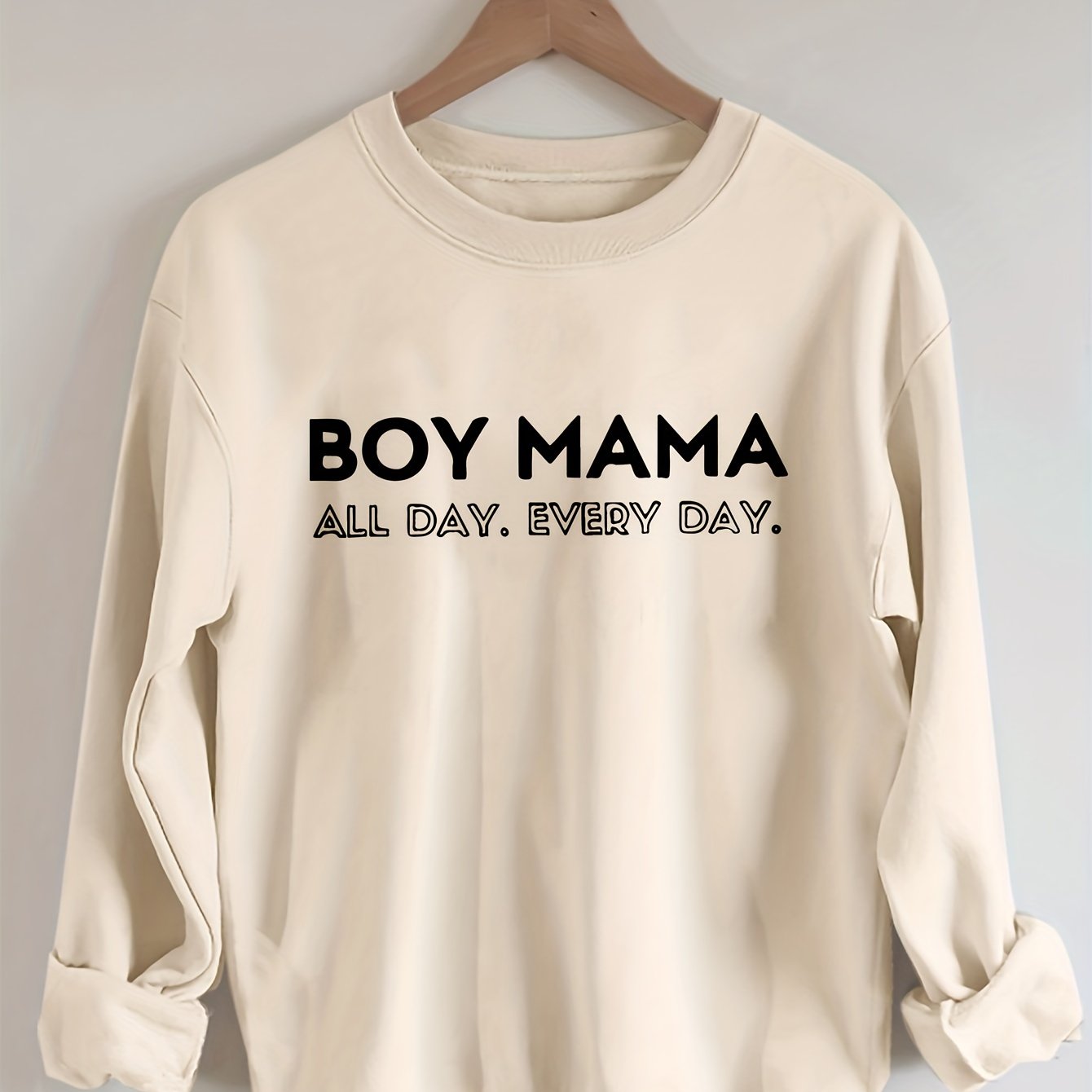 Boy Mama All Day Every Day Sweatshirt