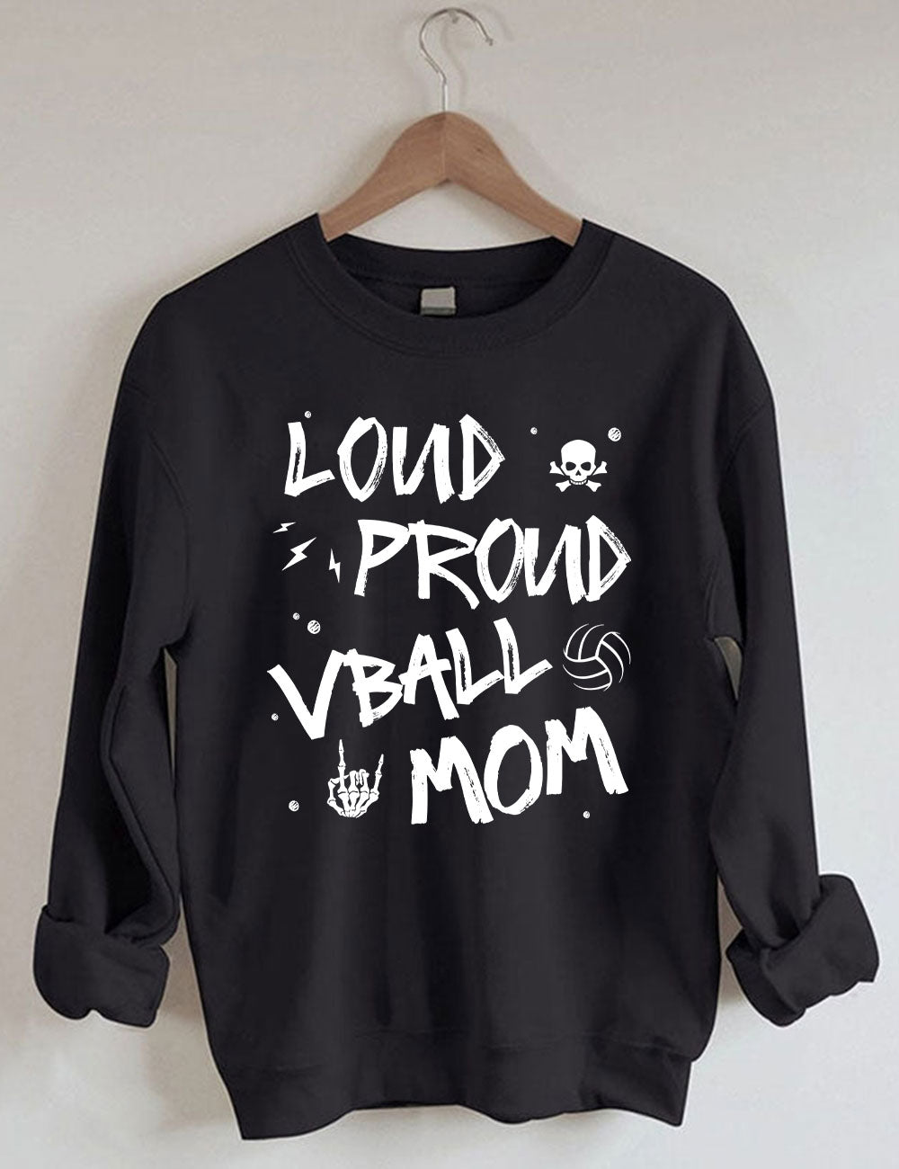 Loud Proud Mom Game Day Volleyball Momma Sweatshirt