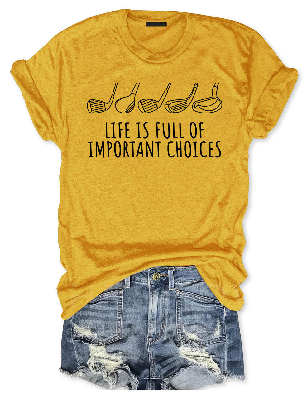 Life's Full of Important Choices Funny Golf  T-shirt