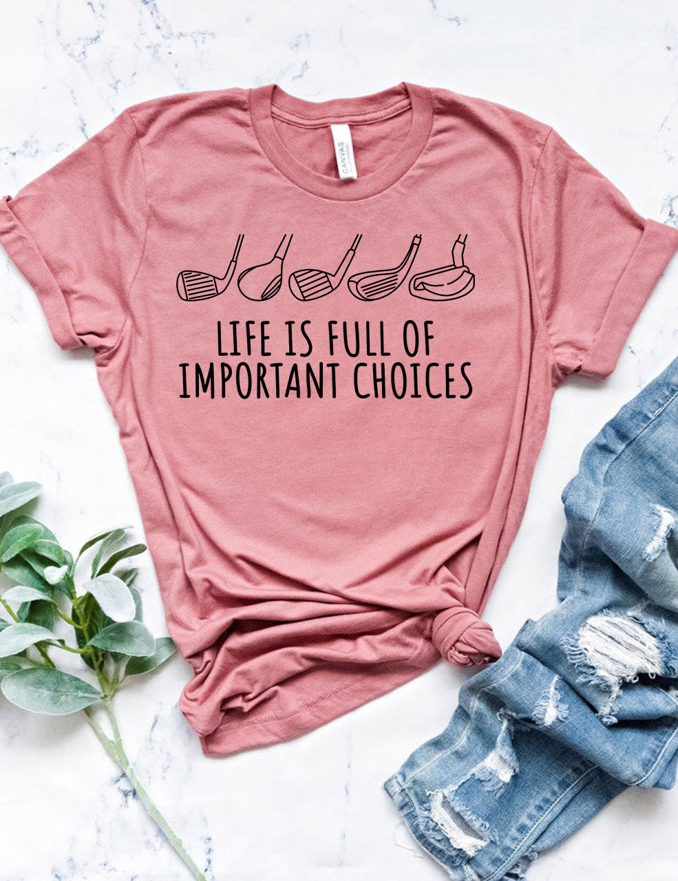 Life's Full of Important Choices Funny Golf  T-shirt