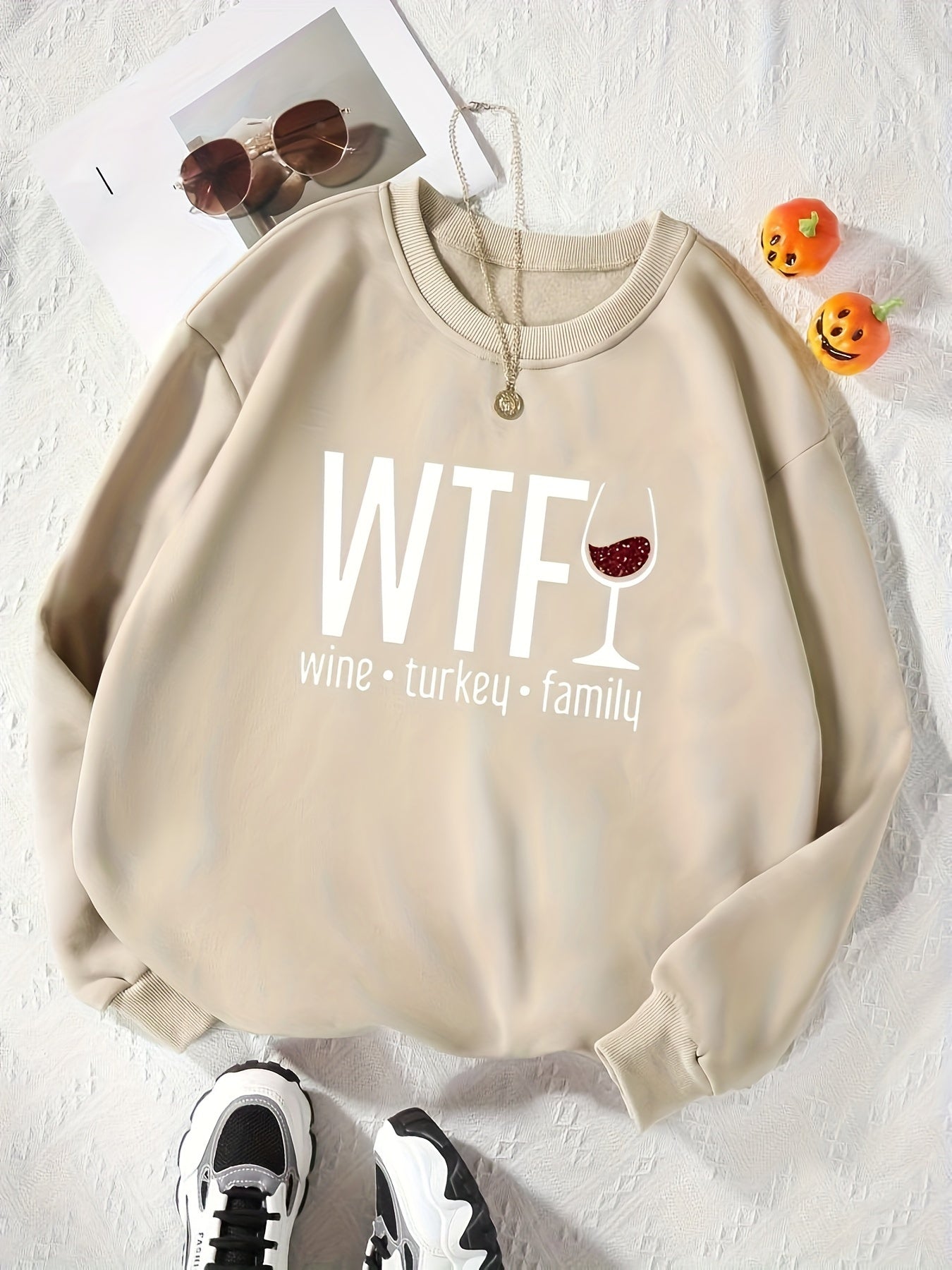 Wine . Turkey . Family Sweatshirt