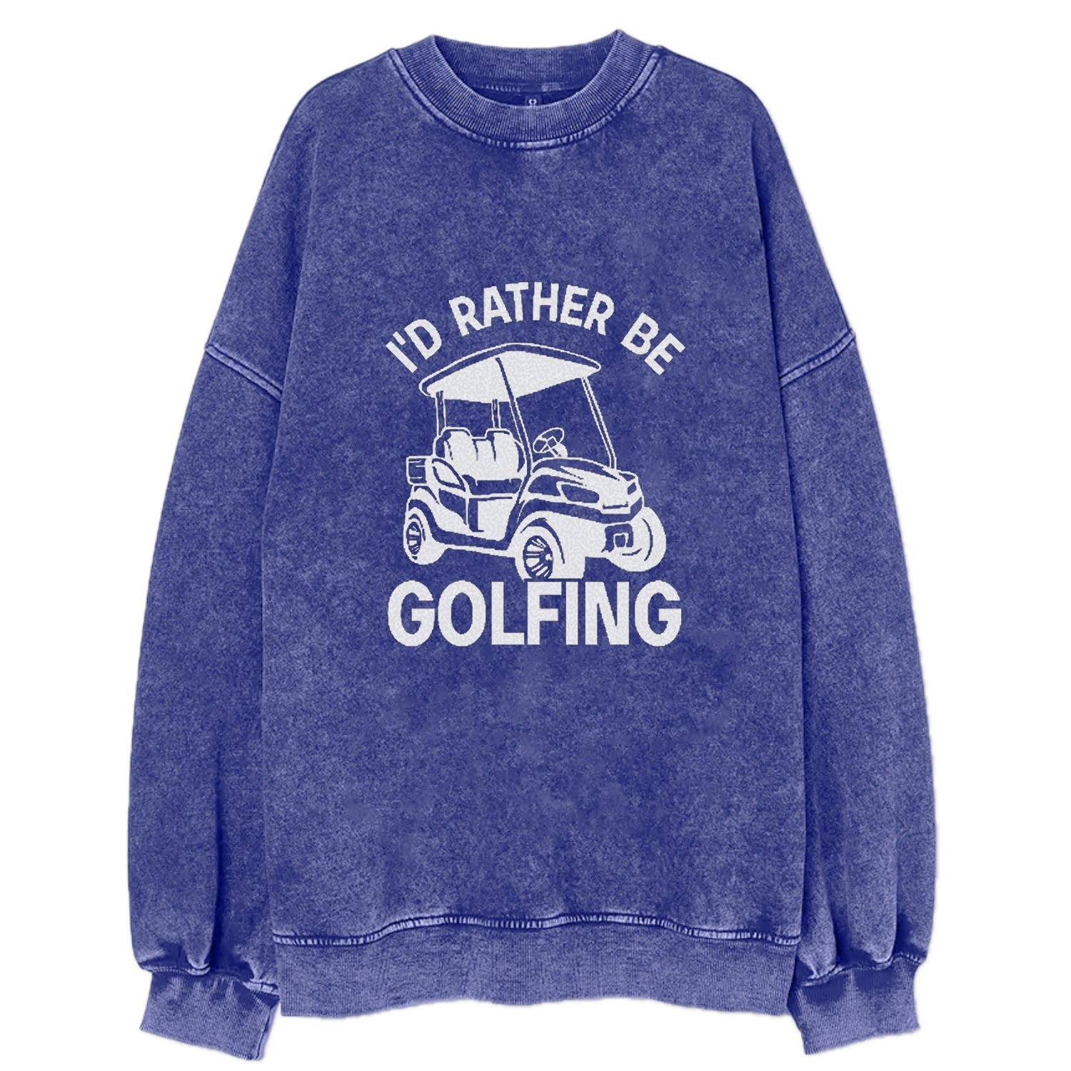 I'd Rather Be Golfing Vintage Sweatshirt