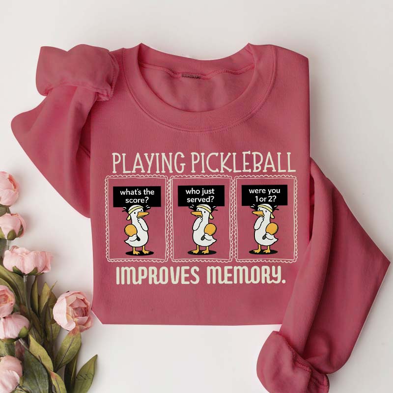 Cute Playing Pickleball Improves Memory Sweatshirt