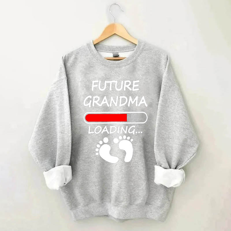 Future Grandma Loading Sweatshirt