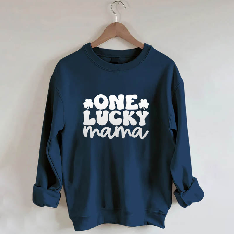 One Lucky Mama Sweatshirt