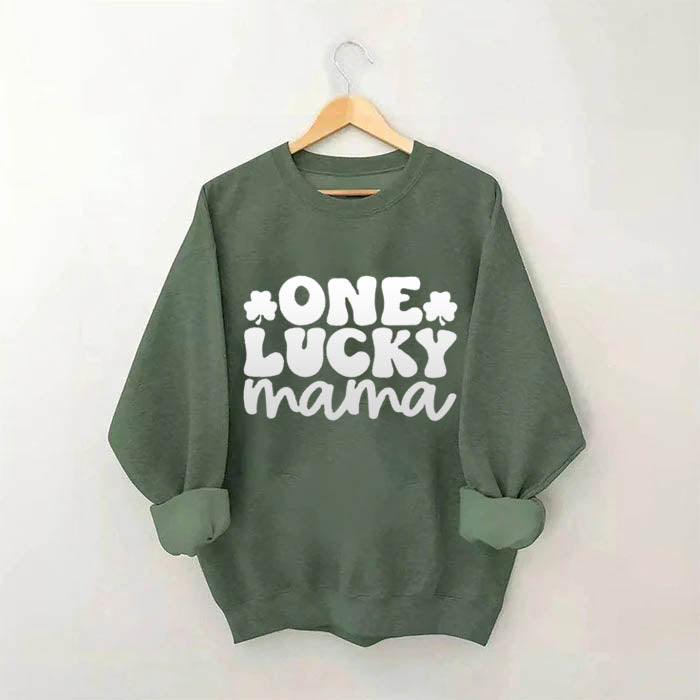 One Lucky Mama Sweatshirt