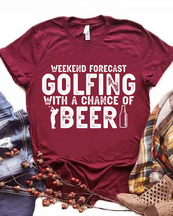 Weekend Forecast Golfing T-shirt