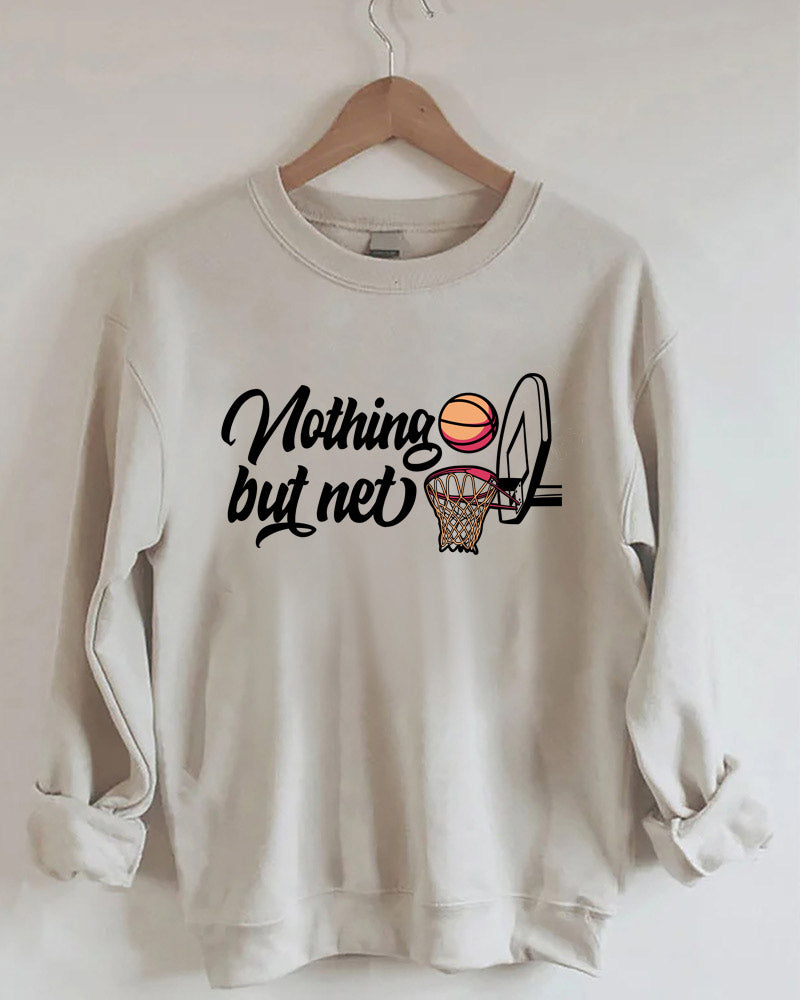 Nothing But Net Sweatshirt