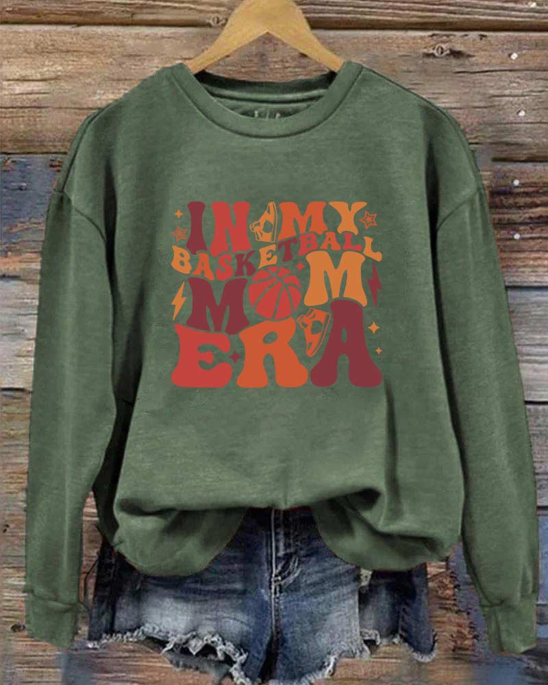 In My Basketball Mom Era Funny Sweatshirt