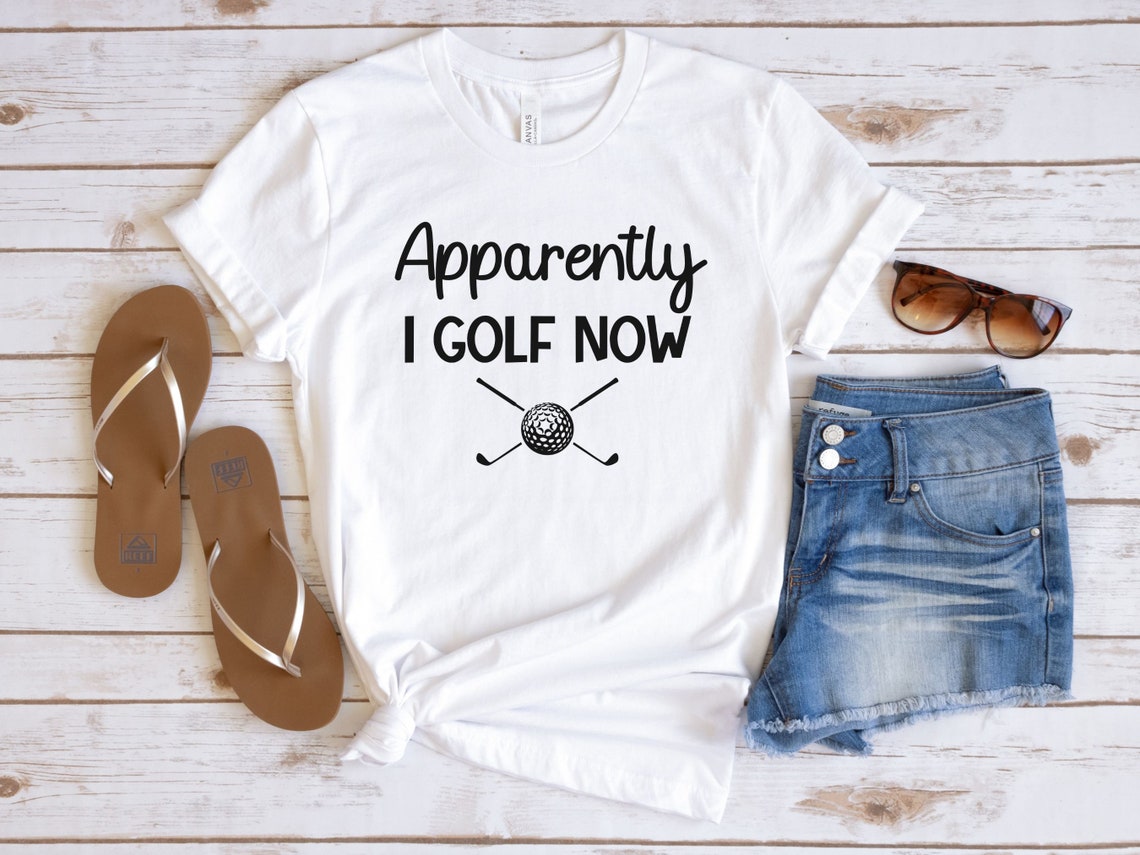 Apparently I Golf Now T-shirt