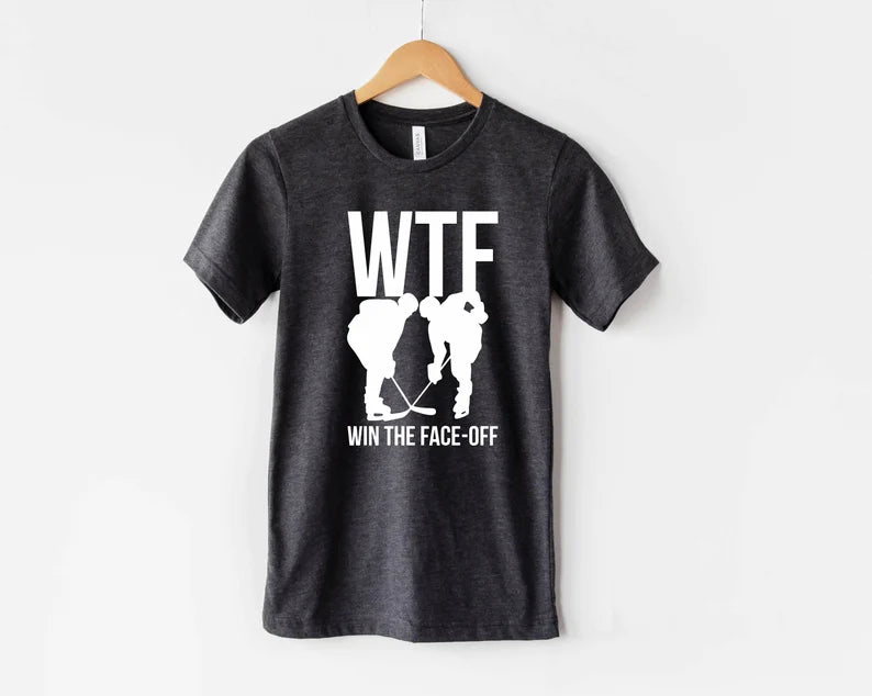 WTF Win The Face-off Hockey T-shirt