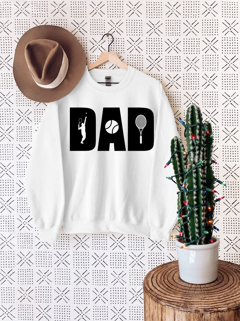 Tennis Dad Sweatshirt
