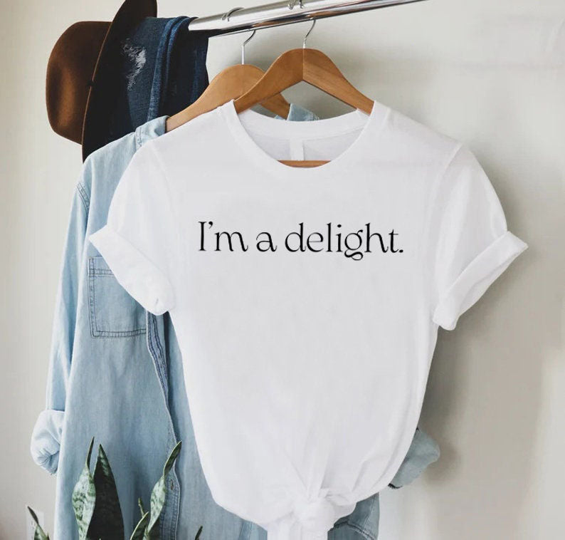 I'm A Delight T-shirt