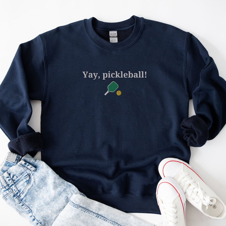 Yay Pickleball Day Sweatshirt
